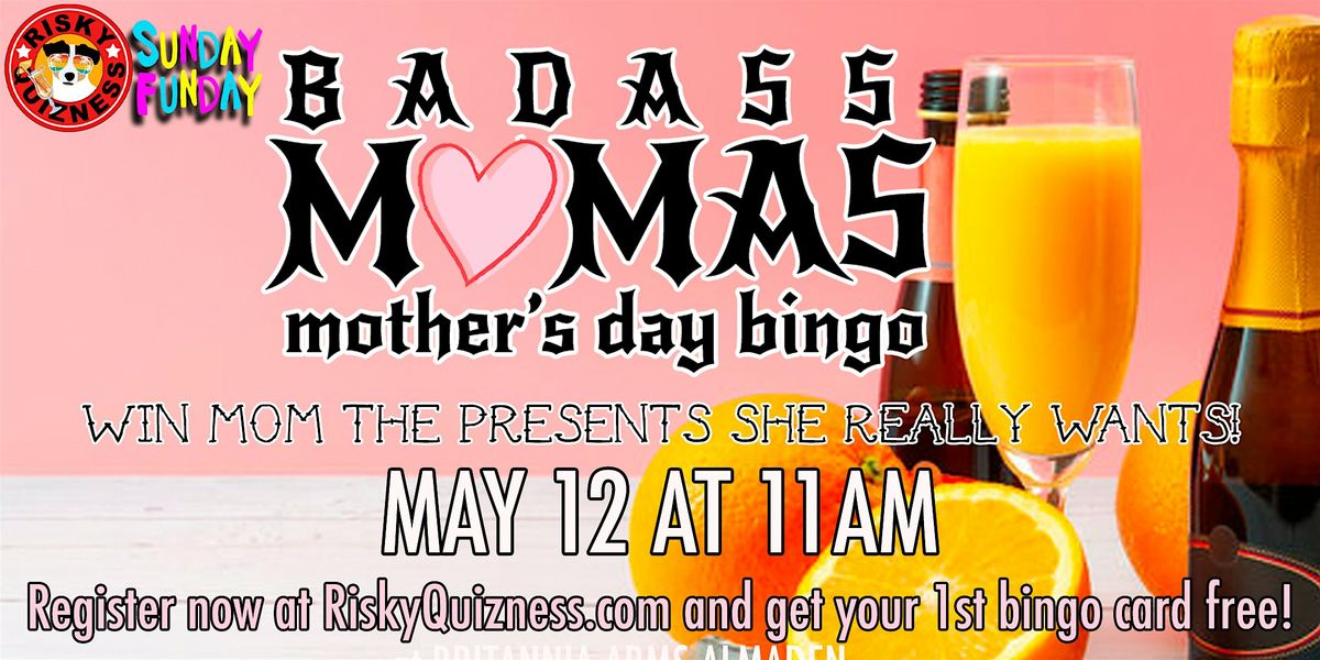 Badass Mamas Mother's Day Bingo!