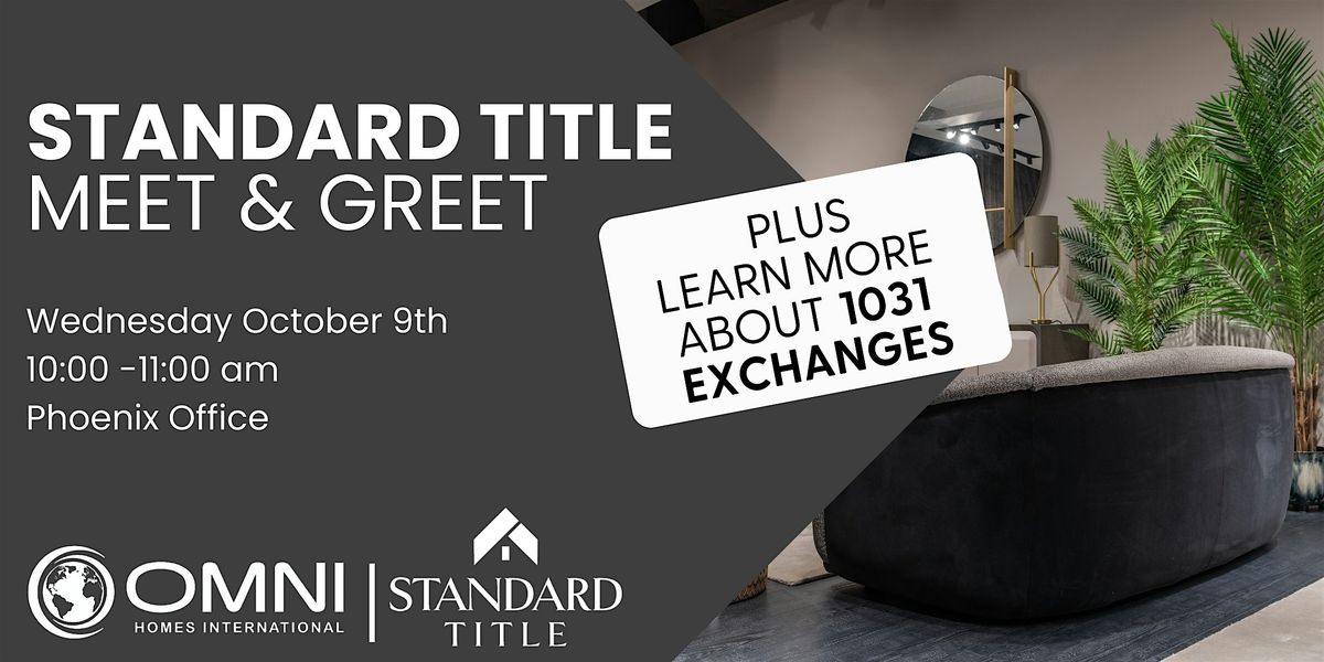 Standard Title Meet & Greet