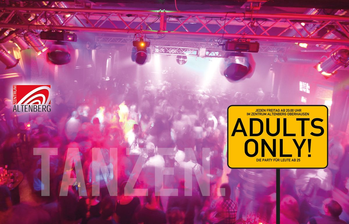 Adults Only - Jeden Freitag \/ Die Party ab 25