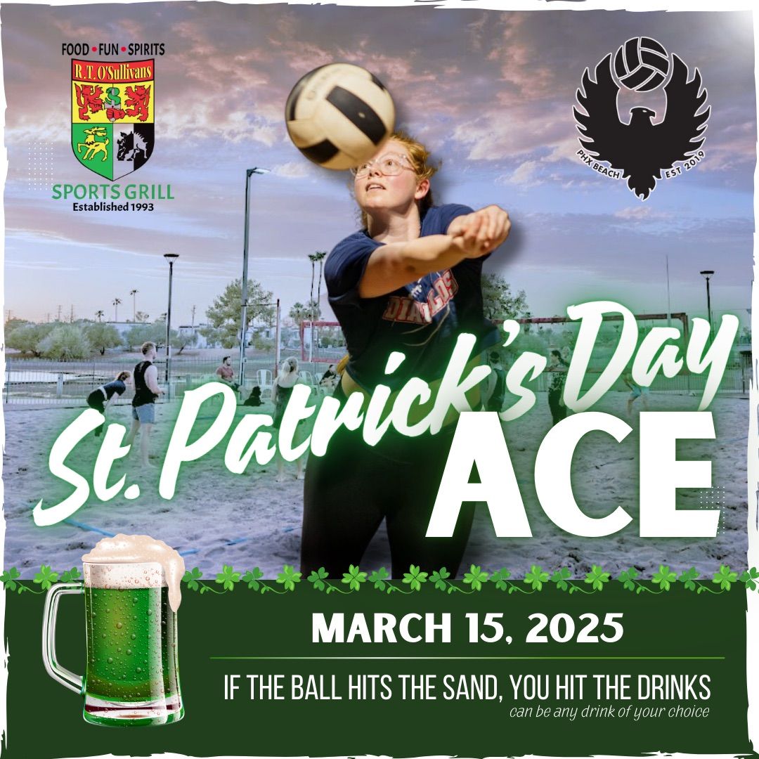 St. Patrick\u2019s Day ACE (6v6 Beach Volleyball Tourney)