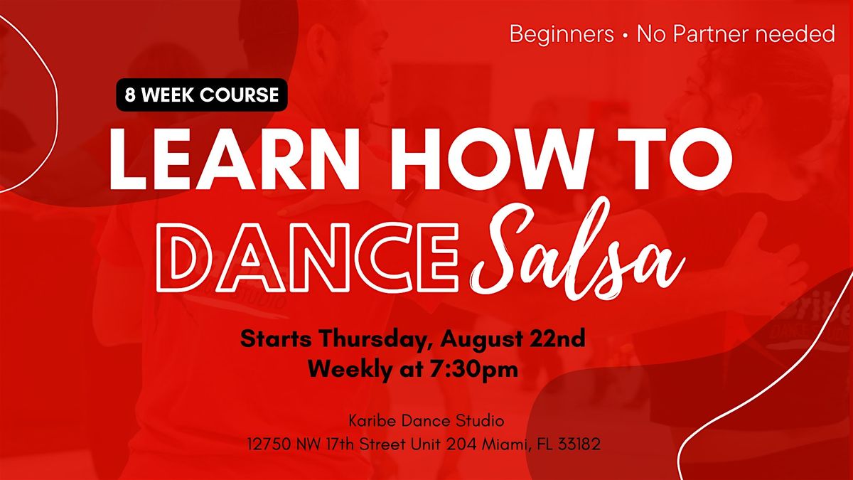 Beginners: Learn how to dance Salsa in 8 weeks! - Thursday's