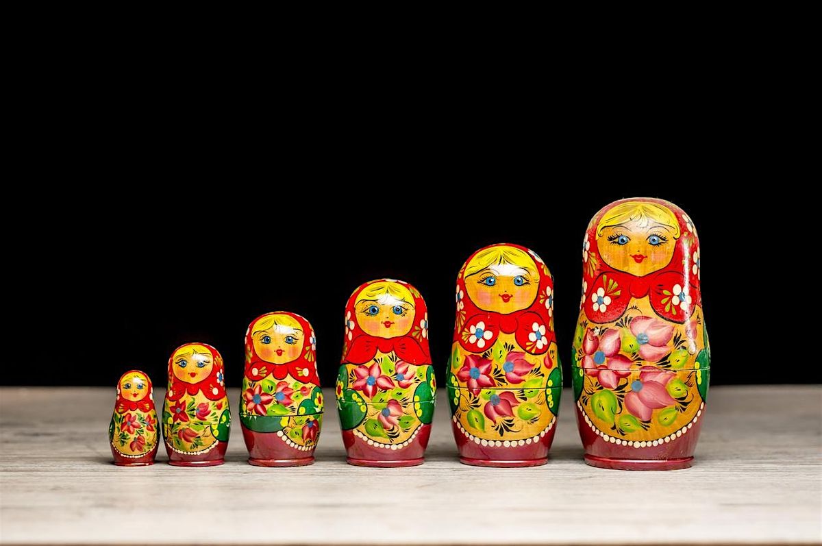 What age are you? Working with Russian Dolls