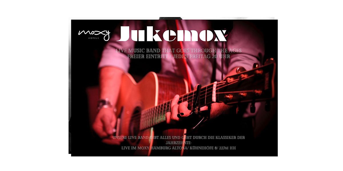 The Jukemox- Live Music