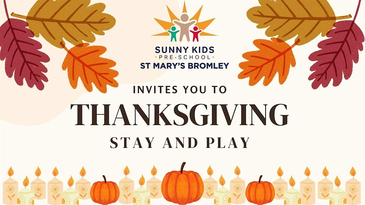 Thanksgiving Stay & Play