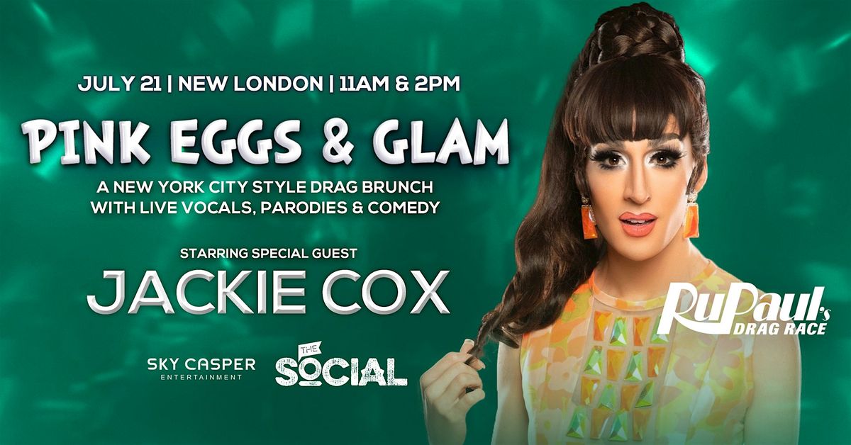 Pink Eggs & Glam Drag Brunch w\/ Jackie Cox (New London, CT)