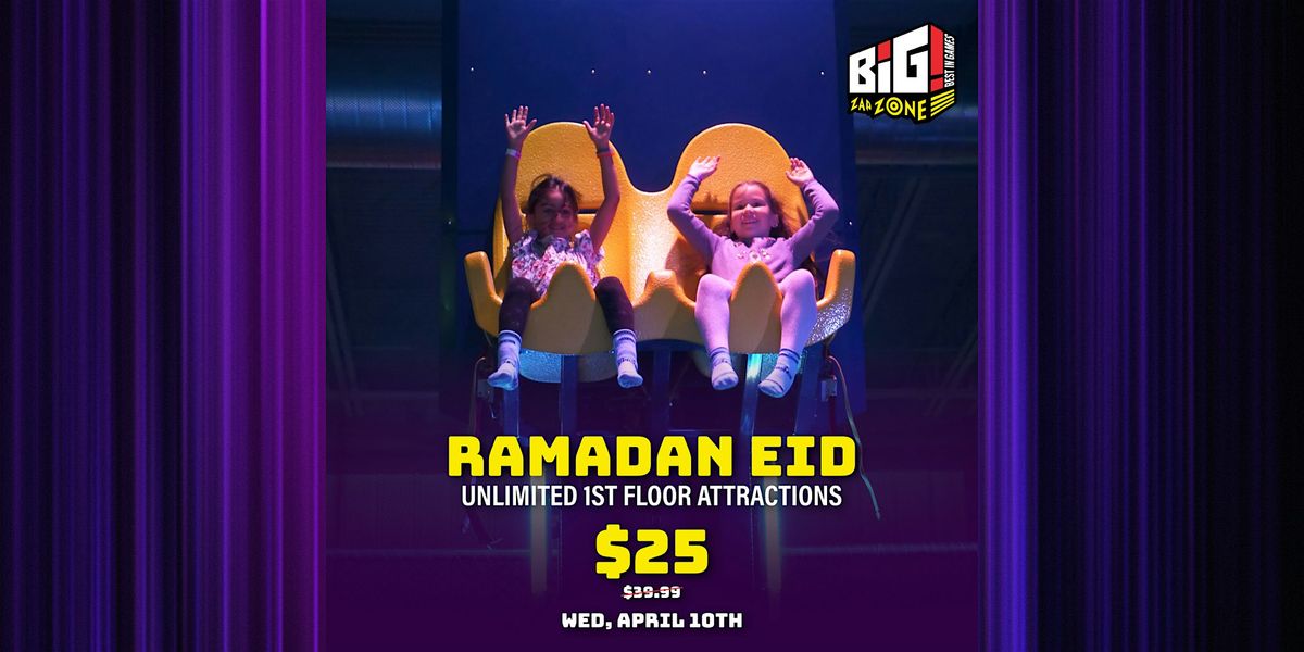 Ramadan Eid | BIG