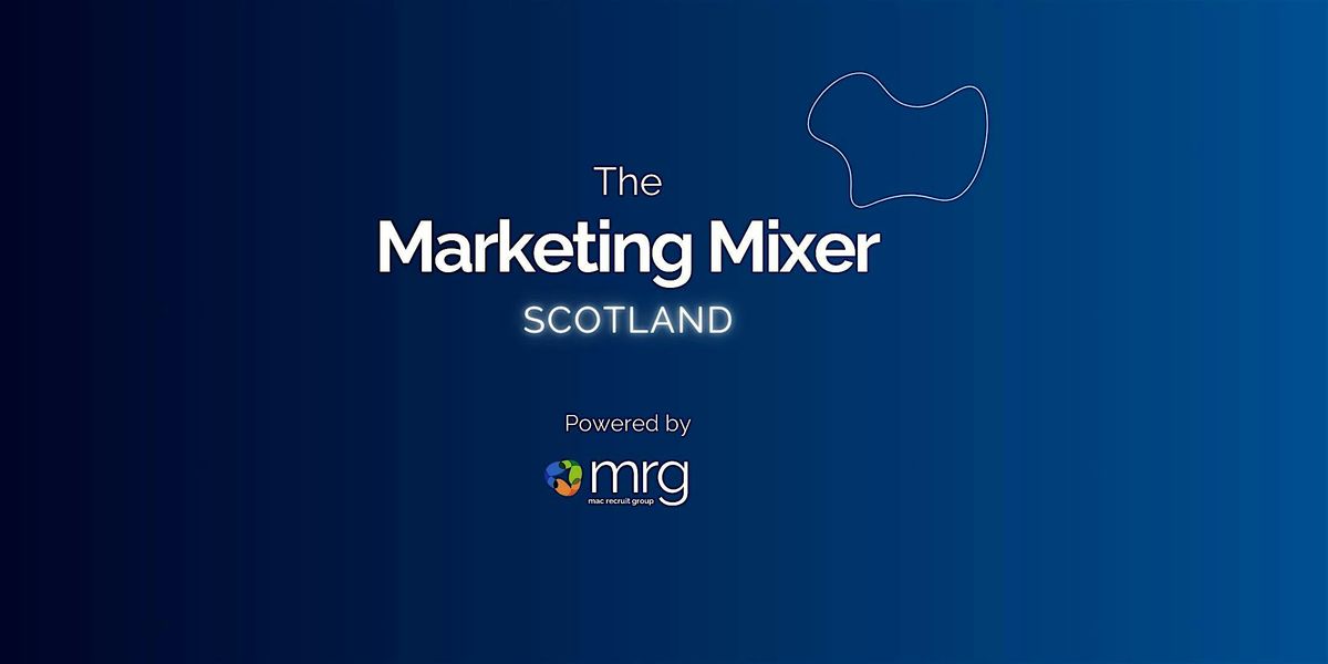 The Marketing Mixer Scotland