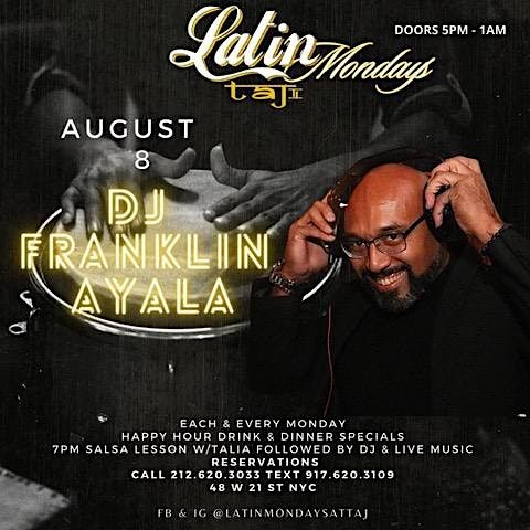 Latin Mondays at Taj Lounge