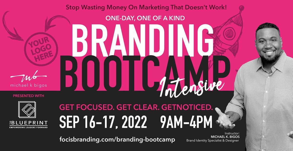 The One-Day Branding Bootcamp Intensive (Interactive Workshop)