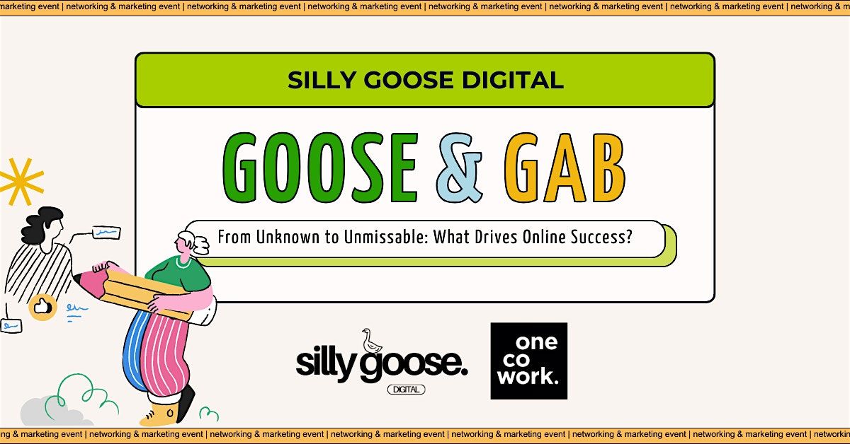 Goose & Gab: Networking & Marketing Event Preston