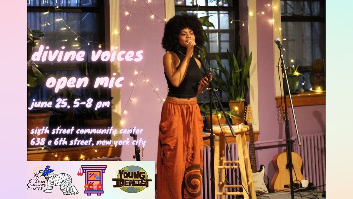 The Divine Voices- Open Mic Series