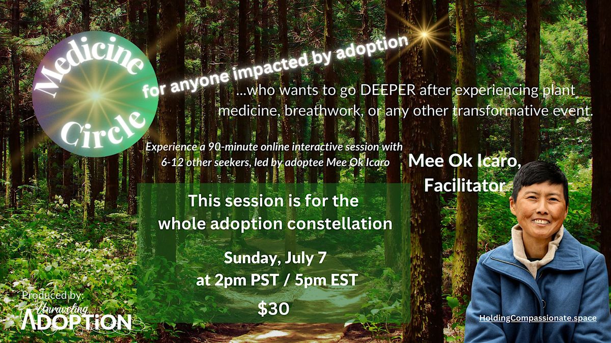 Medicine Circle for the Adoption Constellation with Mee Ok Icaro
