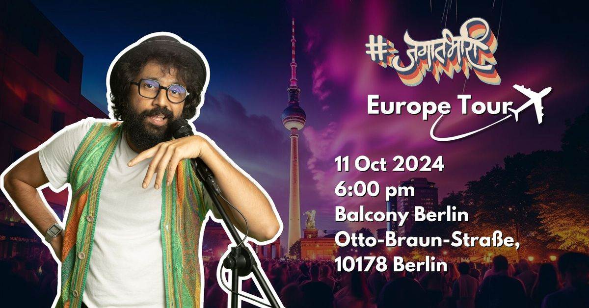 #JagatBhari - Euro Tour