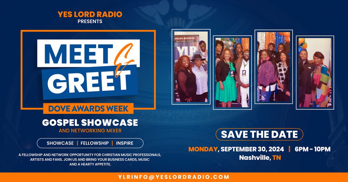 Yes Lord Radio's 2024 Meet & Greet Gospel Showcase - Pre-Dove