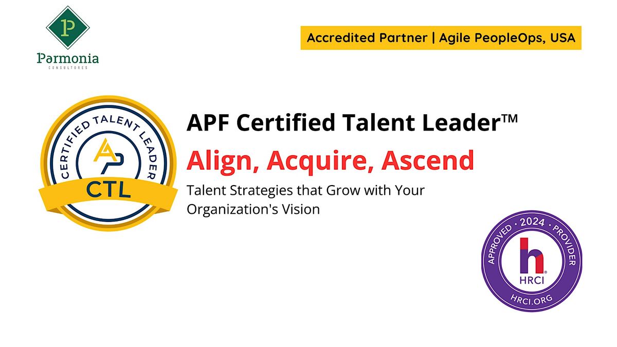 APF Certified Talent Leader\u2122 (APF CTL\u2122) | Dec 12 - 13, 2024