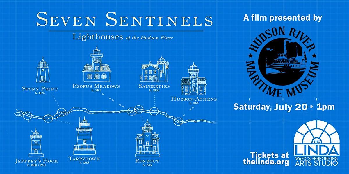 HRMM Presents SEVEN SENTINELS: LIGHTHOUSES OF THE HUDSON RIVER