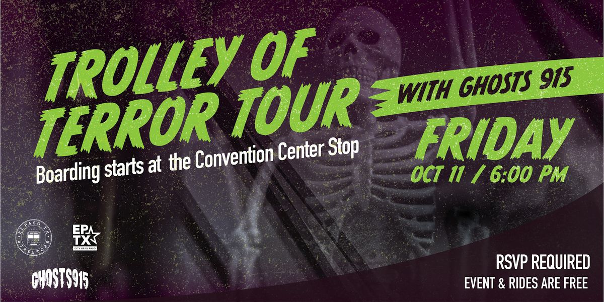 Trolley of Terror Tour with Ghosts 915 | Oct 11