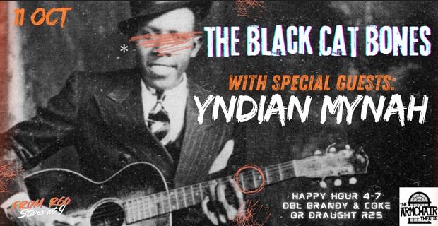 The Black Cat Bones \/ Yndian Mynah