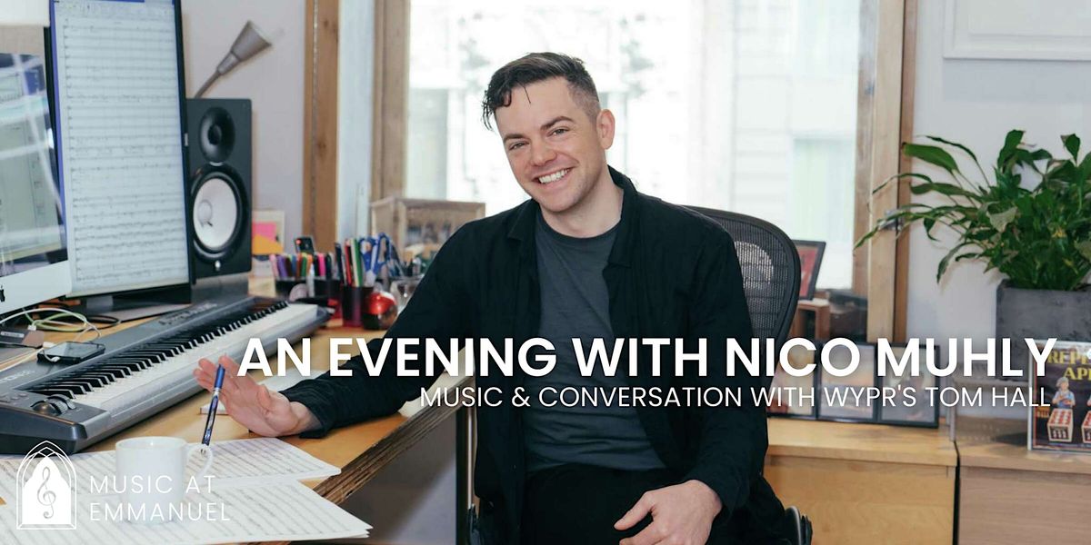 An evening with Nico Muhly