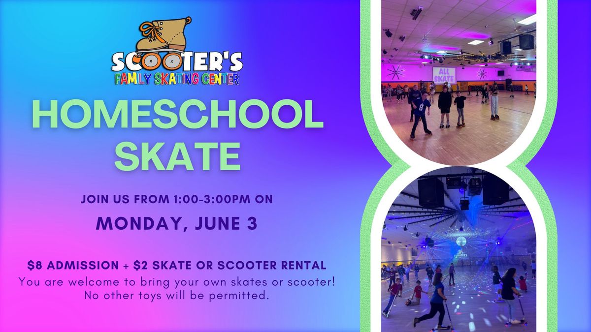Homeschool Skate at Scooter's