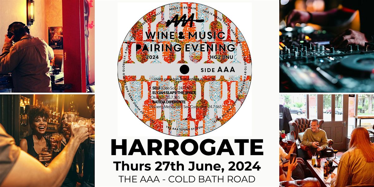 Wine and Music Pairing Evening - Harrogate - 27th June, 2024