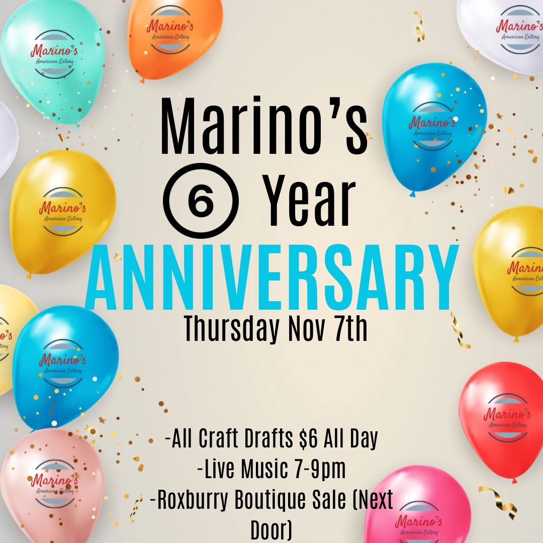 Marino\u2019s Six Year Anniversary (All Craft Drafts $6 All Day)