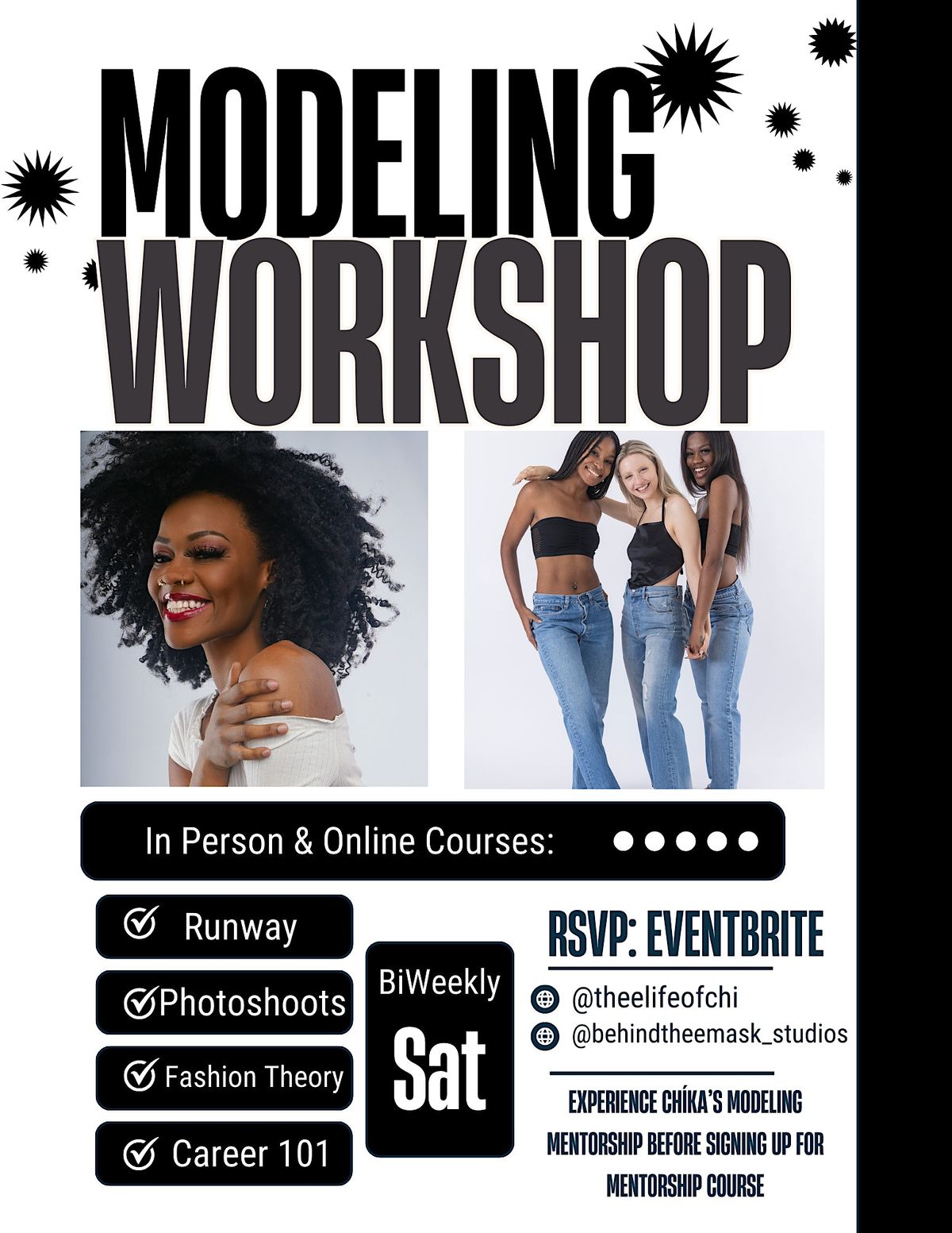 "Behind Thee Mask Studios" In-Person Modeling Mentorship with Ch\u00edka Jana\u00e9