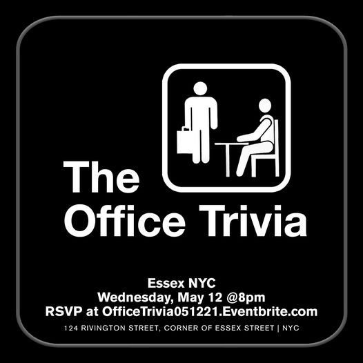 The Office Trivia Essex Restaurant New York City 12 May 2021 The Office Trivia Essex Restaurant New York City 12 May 2021