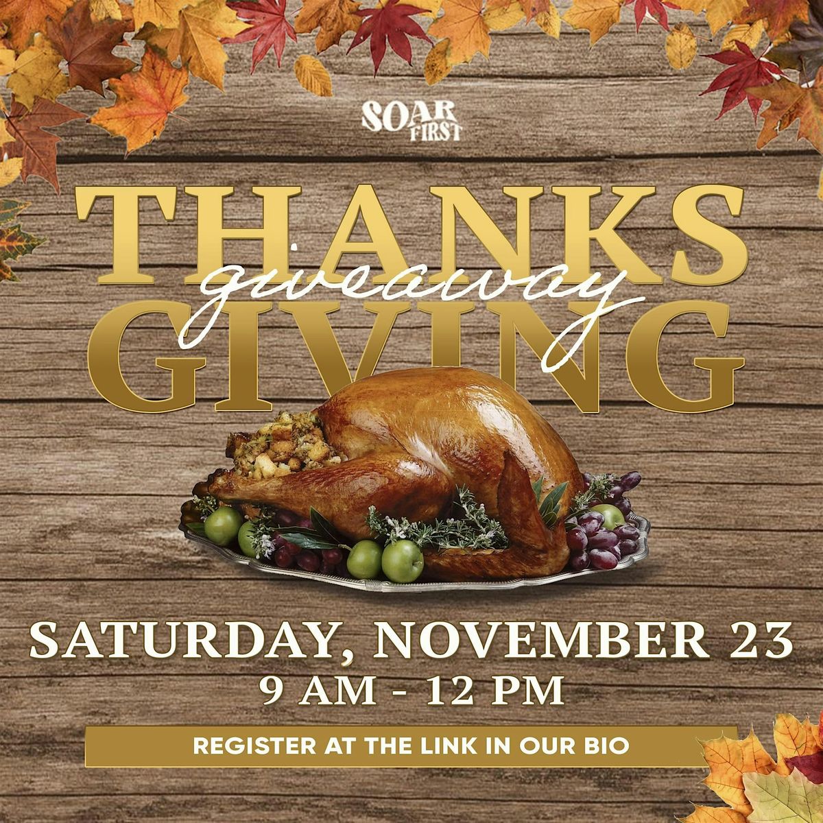 Volunteers ONLY- 2024 S.O.A.R. First  - Thanksgiving Giving Thanks Giveaway