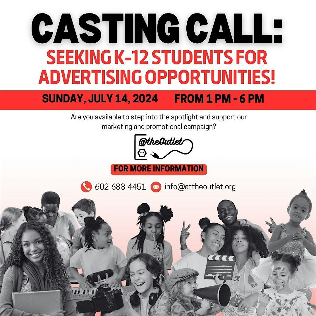 Casting Call for K-12 Students