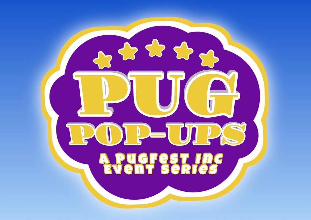 Pug Pop Up #6 - Harrisburg