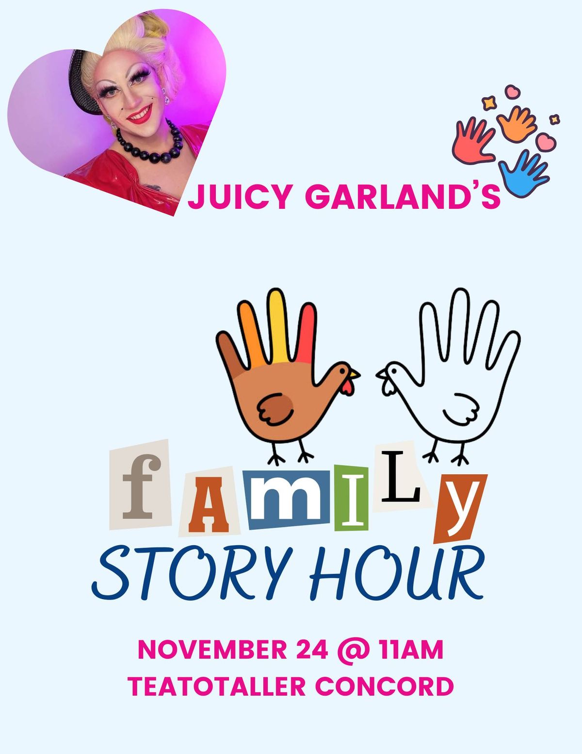 Juicy Garland's Story Hour: Family