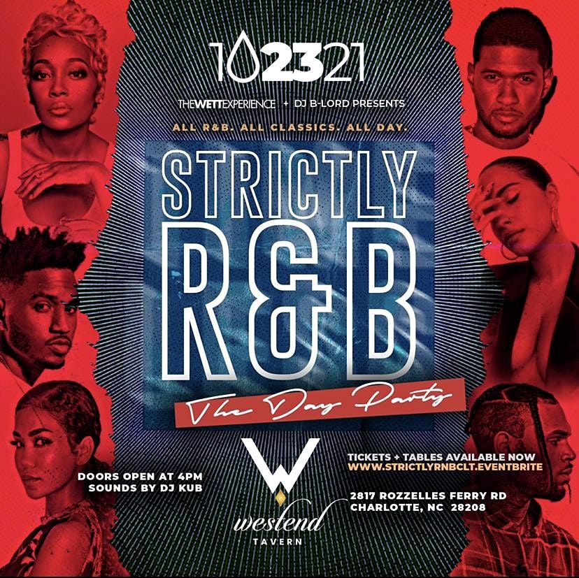 Strictly R&B Charlotte: The Day Party