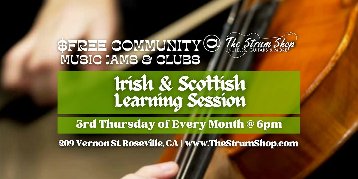 Free Monthly Irish + Scottish Music Learning Session