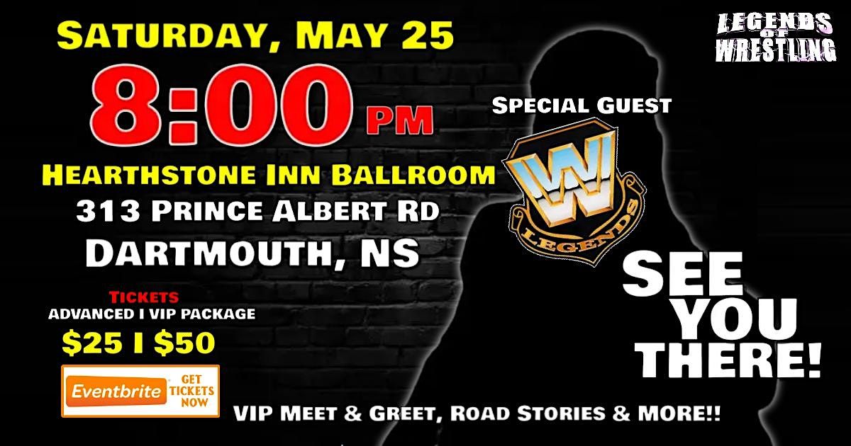 LEGENDS OF WRESTLING in DARTMOUTH, NS!!