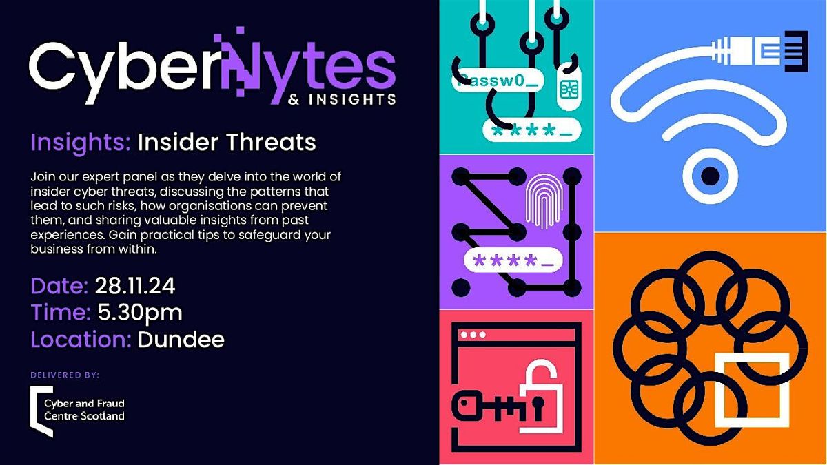 Cyber Nytes: Insider Threats