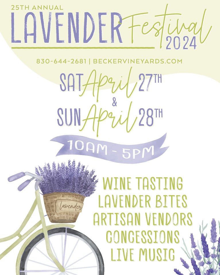 25th Annual Lavender Festival, Becker Vineyards, Fredericksburg, 27