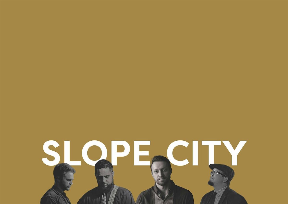 Lake Effect String Band + Slope City