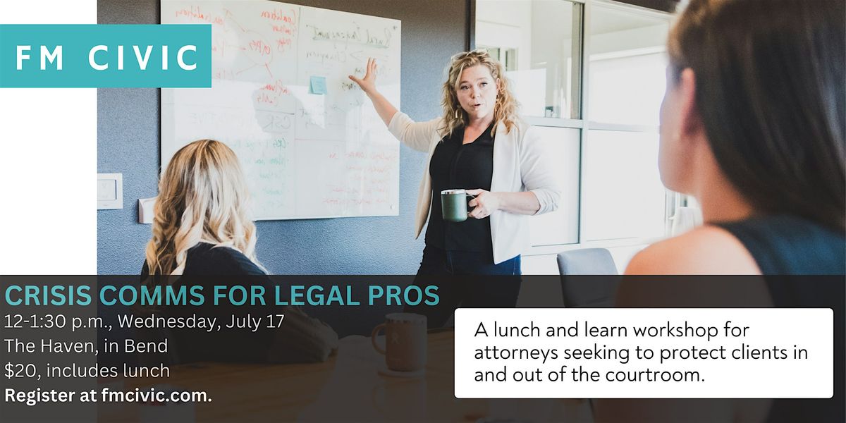 Crisis Comms for Legal Pros