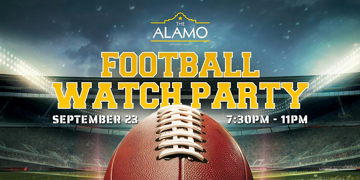 The Alamo NFL Watch Party