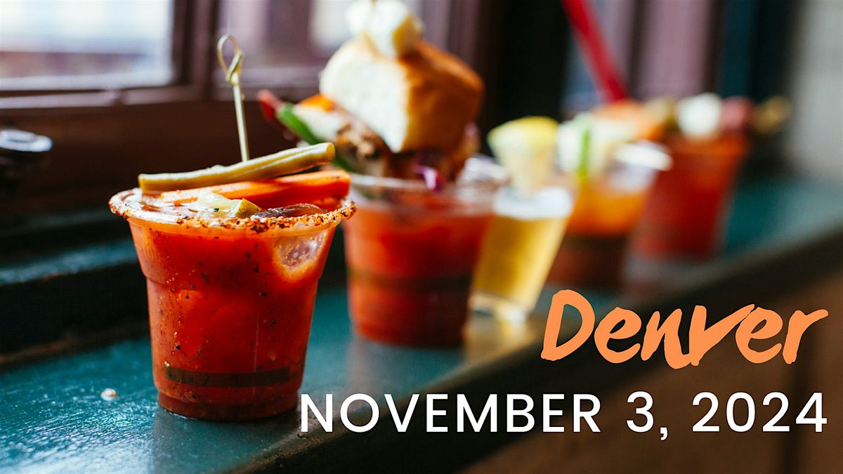 The  Bloody Mary Festival - Denver