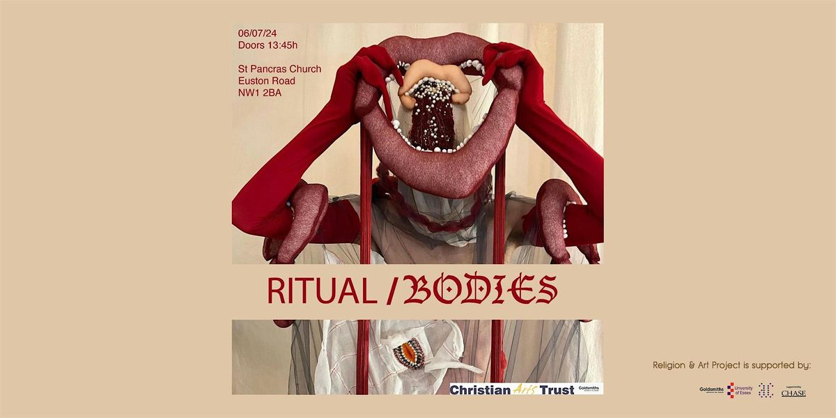 Ritual\/Bodies: 6th July 2024