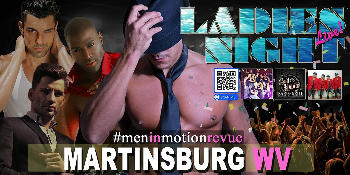 Ladies Night Out [Early Price] with Men in Motion - Martinsburg WV