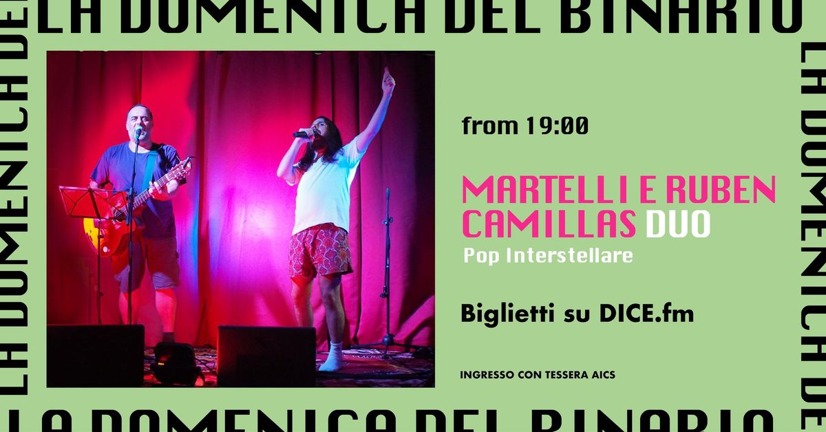 MARTELLI e RUBEN CAMILLAS live