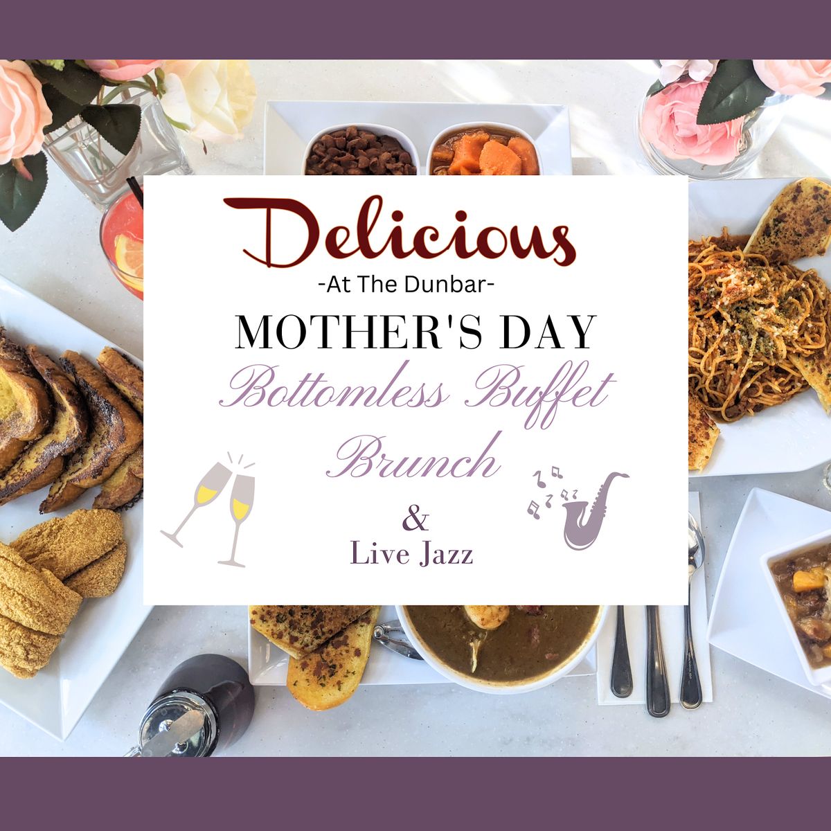 Mothers Day Bottomless Mimosa Buffet Brunch Delicious At The Dunbar mothers-day-bottomless-mimosa-buffet-brunch-delicious-at-the-dunbar