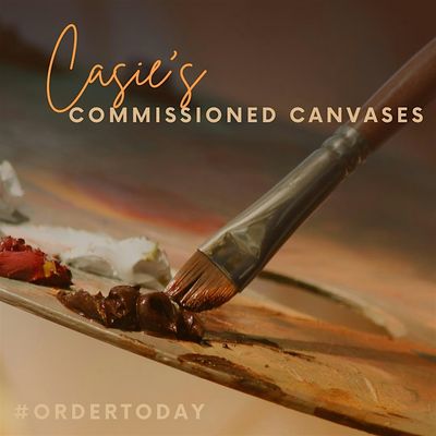 Casie's Commissioned Canvases