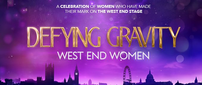 Defying Gravity - West End Women