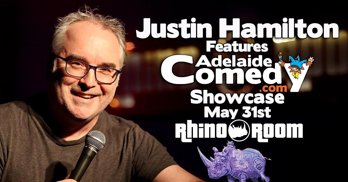 Justin Hamilton features the Adelaide Comedy Showcase May 31st