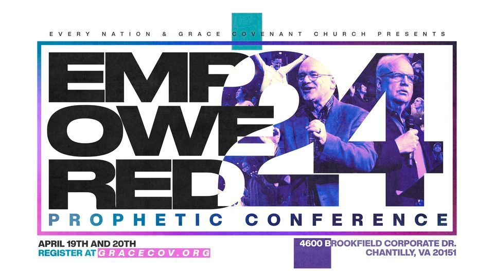 Empowered24 Prophetic Conference 
