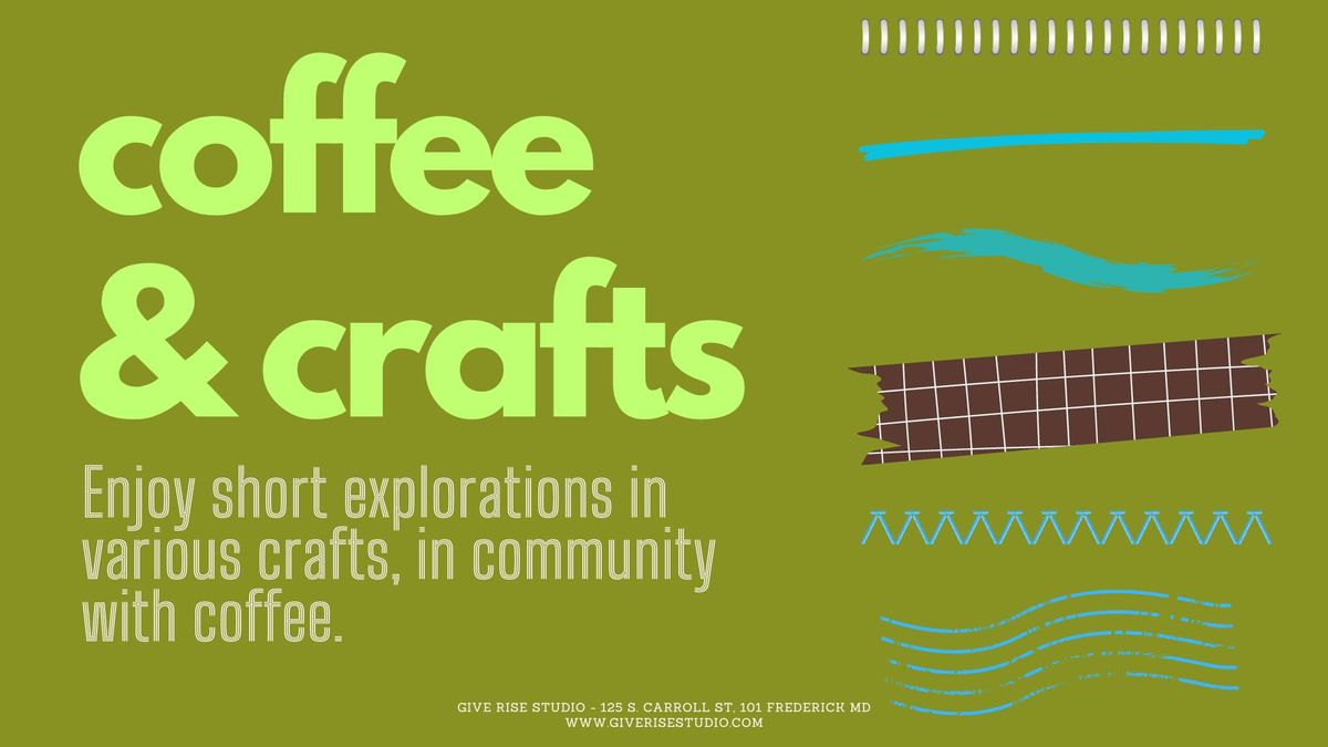 Coffee & Crafts